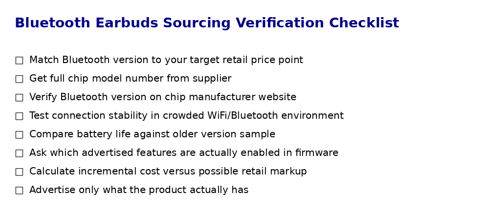 Bluetooth Earbuds Sourcing Verification Checklist for Importers from China