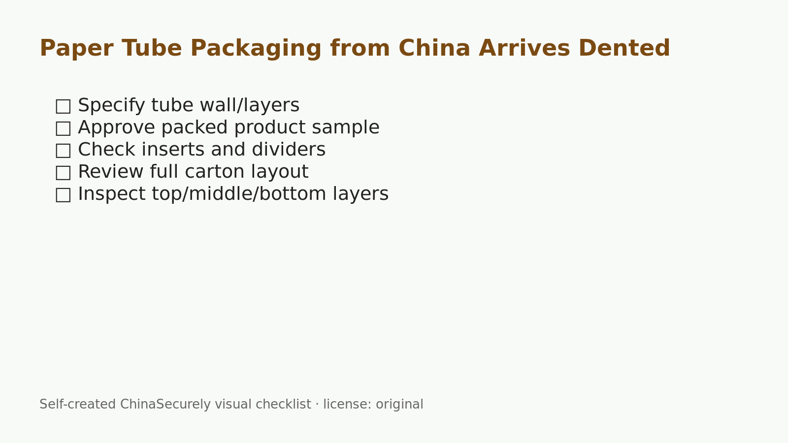 Checklist showing how importers can prevent dents in custom paper tube packaging from China