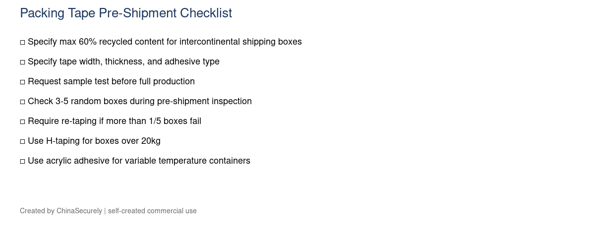 Packing tape pre-shipment checklist for China importers